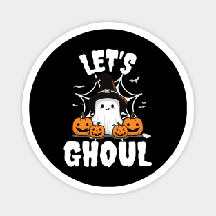 Let's Ghoul Magnet